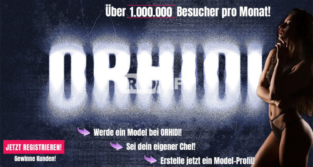 Jetzt Model werden auf ORHIDI!